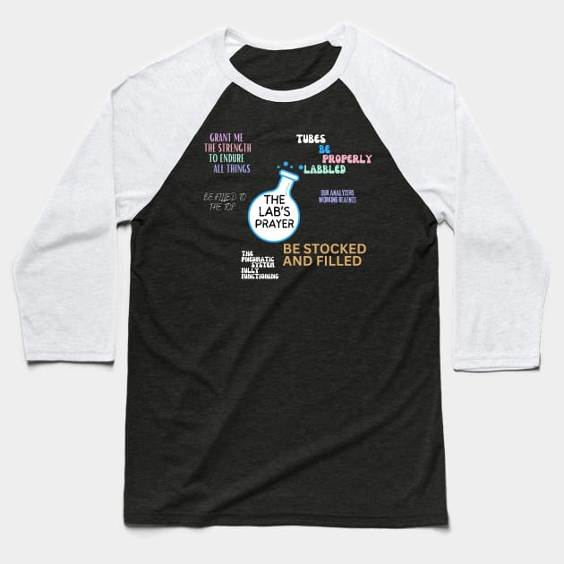 THE LAB'S PRAYER Baseball T-Shirt by TreSiameseTee